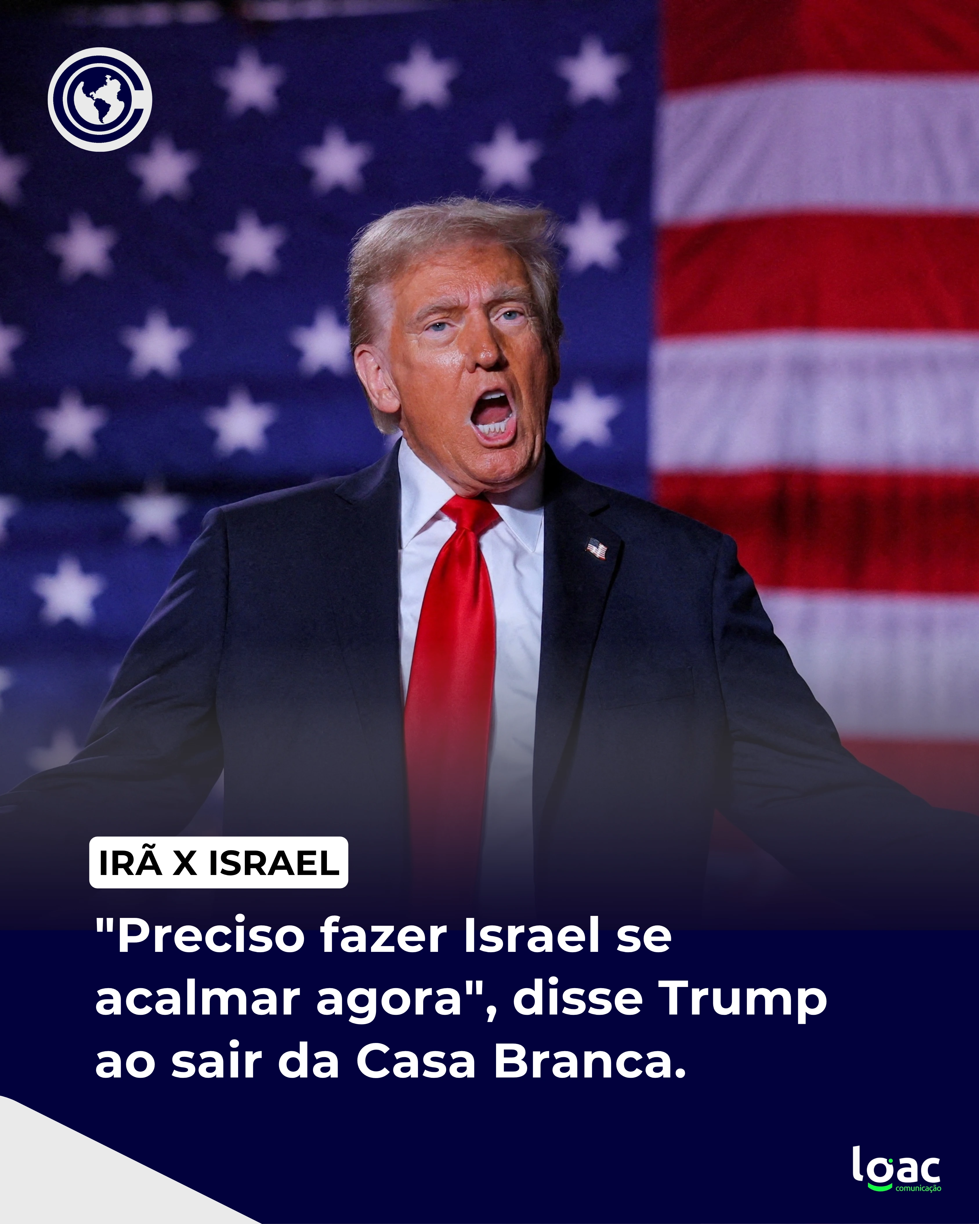 Trump critica Israel e Irã por violação de cessar-fogo e pede fim imediato aos ataques